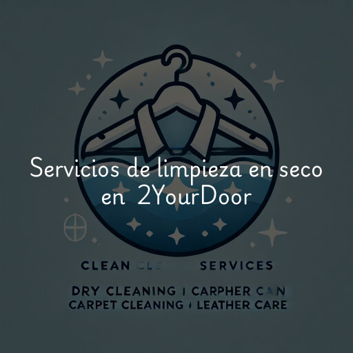 Servicios de limpieza en seco en 2YourDoor