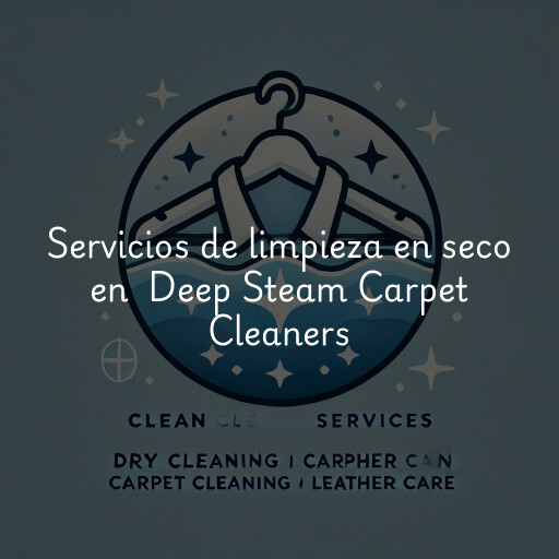 Servicios de limpieza en seco en Deep Steam Carpet Cleaners