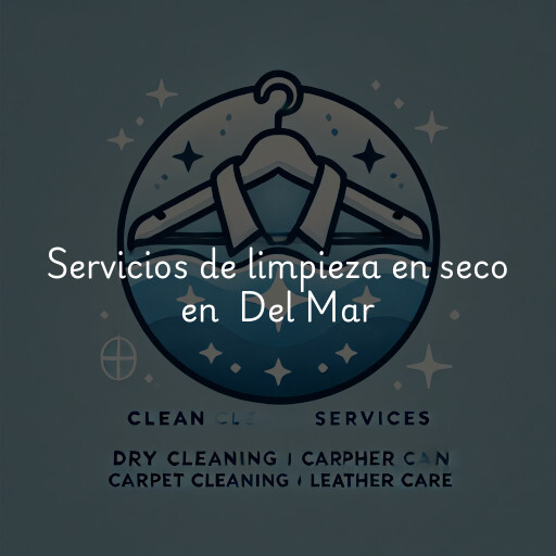 Servicios de limpieza en seco en Del Mar