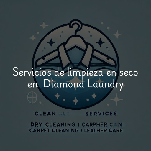 Servicios de limpieza en seco en Diamond Laundry & Cleaners