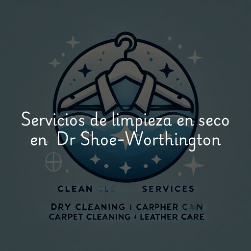 Servicios de limpieza en seco en Dr Shoe-Worthington