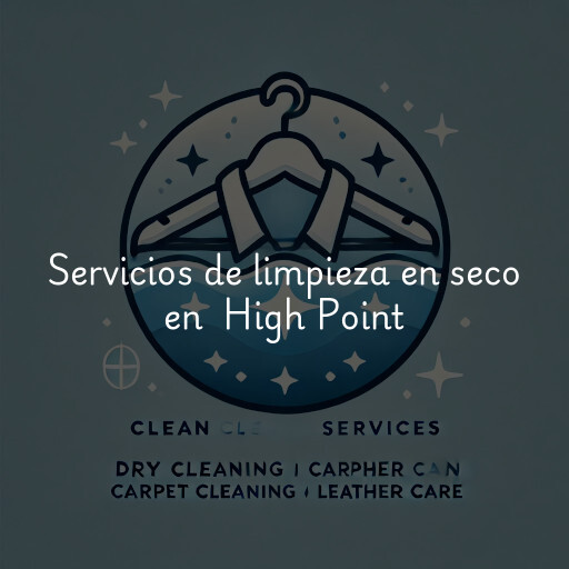 Servicios de limpieza en seco en High Point