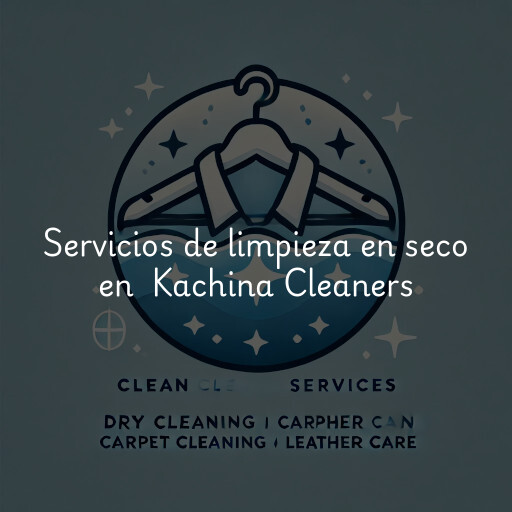 Servicios de limpieza en seco en Kachina Cleaners & Coin Operated Laundry