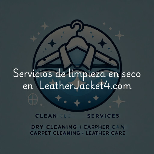 Servicios de limpieza en seco en LeatherJacket4.com