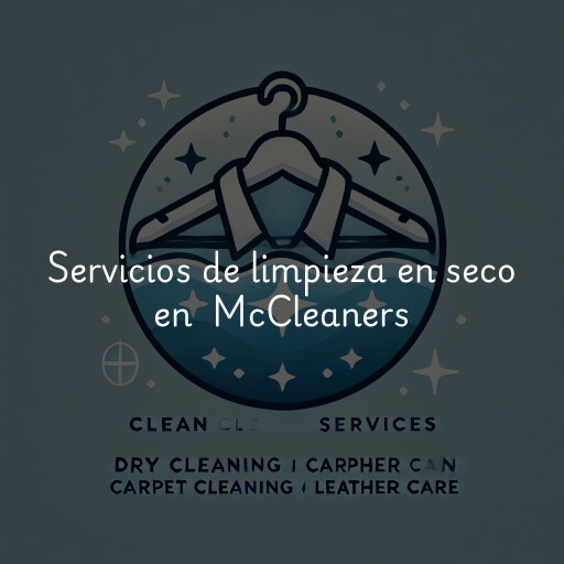 Servicios de limpieza en seco en McCleaners