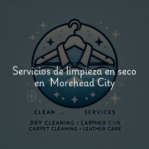 Servicios de limpieza en seco en Morehead City