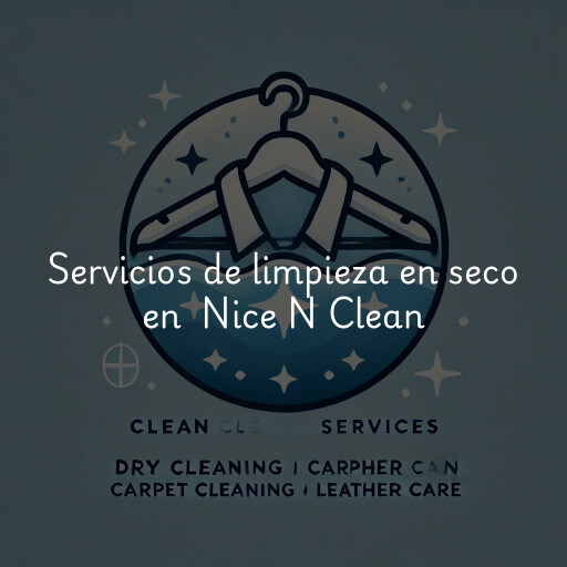 Servicios de limpieza en seco en Nice N Clean