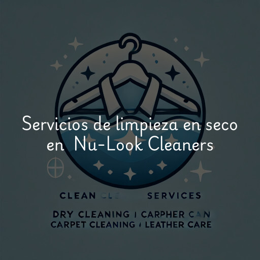 Servicios de limpieza en seco en Nu-Look Cleaners