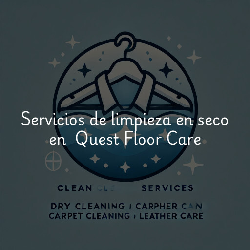 Servicios de limpieza en seco en Quest Floor Care