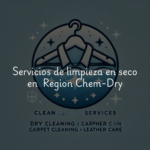Servicios de limpieza en seco en Region Chem-Dry