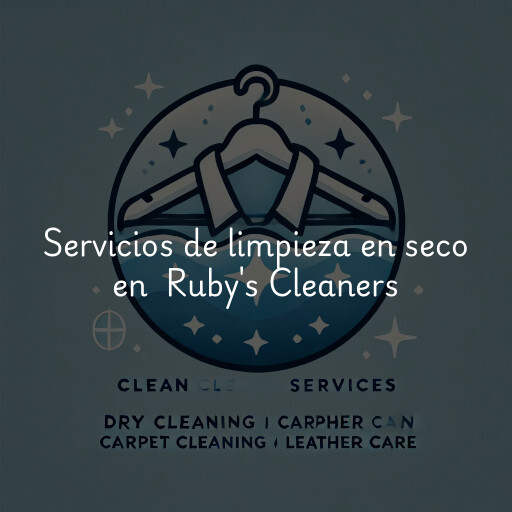 Servicios de limpieza en seco en Ruby's Cleaners