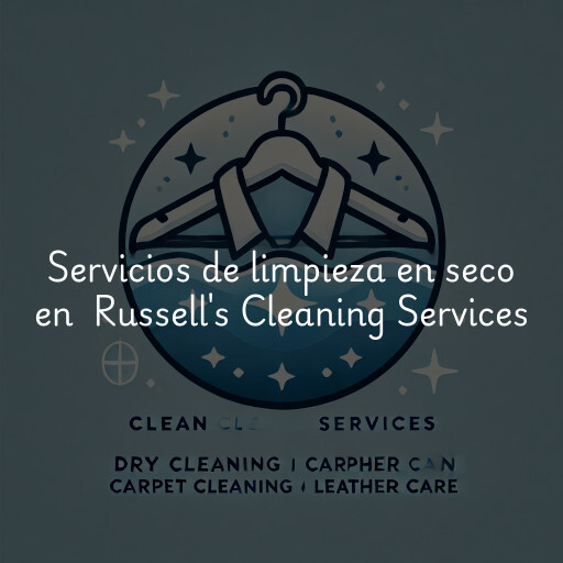 Servicios de limpieza en seco en Russell's Cleaning Services