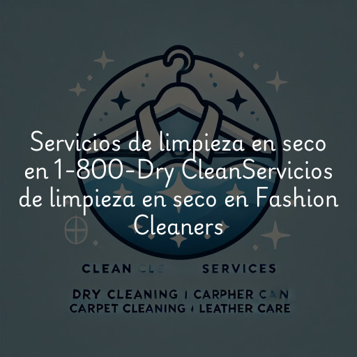 Servicios de limpieza en seco en