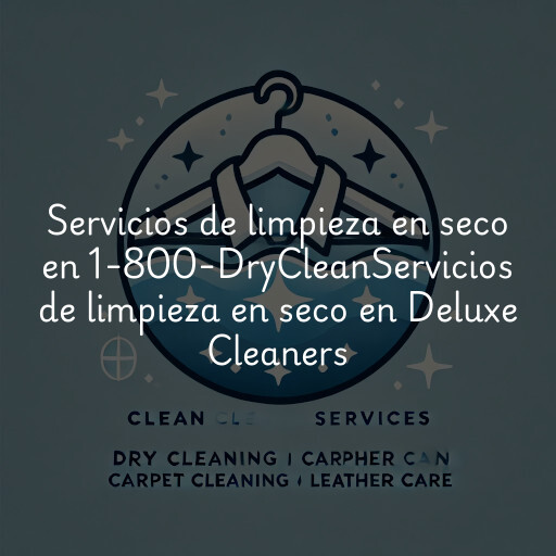 Servicios de limpieza en seco en