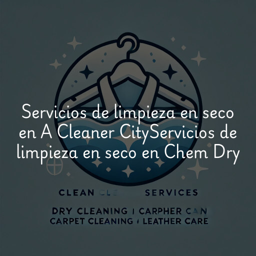 Servicios de limpieza en seco en