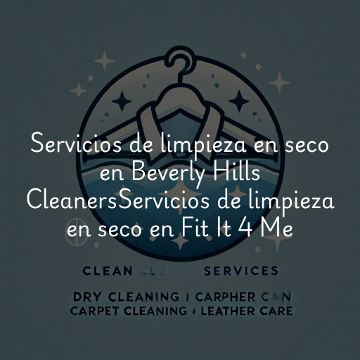Servicios de limpieza en seco en