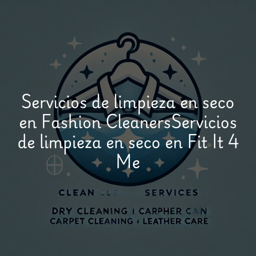 Servicios de limpieza en seco en