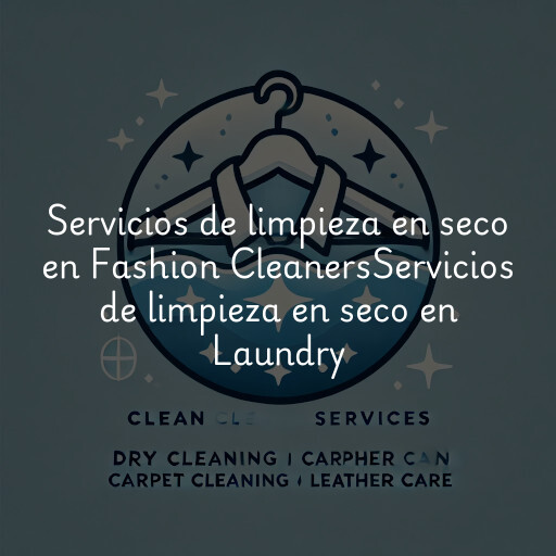 Servicios de limpieza en seco en