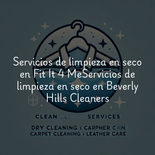 Servicios de limpieza en seco en