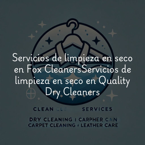 Servicios de limpieza en seco en