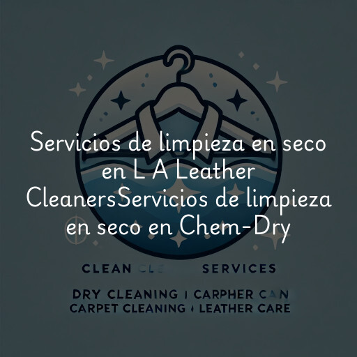 Servicios de limpieza en seco en