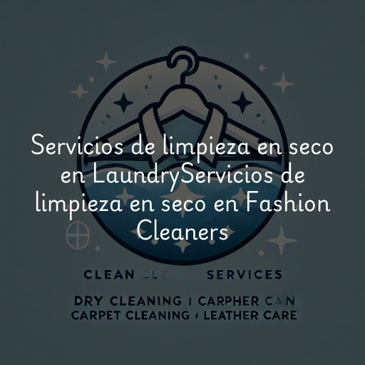 Servicios de limpieza en seco en