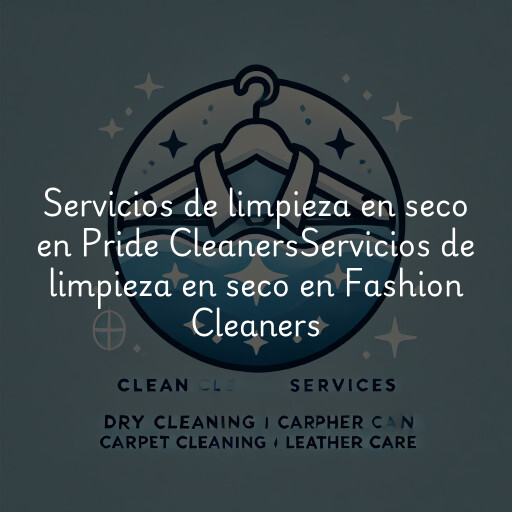 Servicios de limpieza en seco en