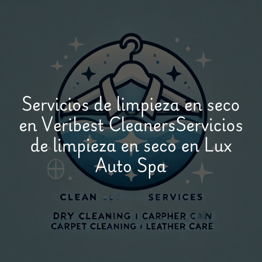 Servicios de limpieza en seco en