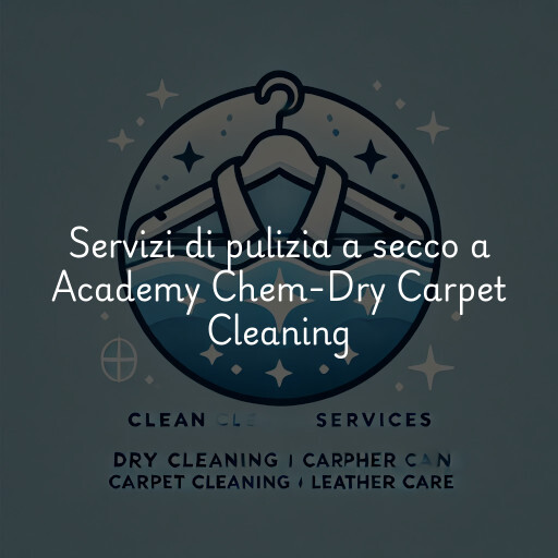 Servizi di pulizia a secco a Academy Chem-Dry Carpet Cleaning