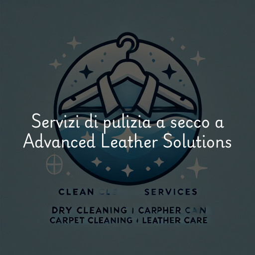 Servizi di pulizia a secco a Advanced Leather Solutions
