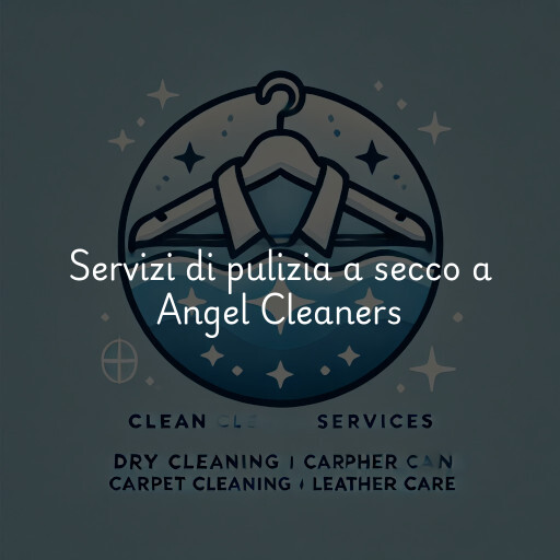 Servizi di pulizia a secco a Angel Cleaners & Laundry Services