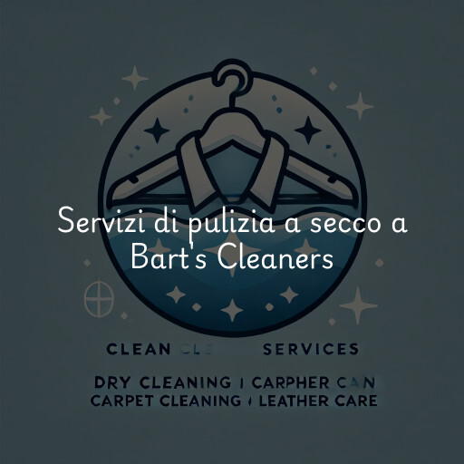 Servizi di pulizia a secco a Bart's Cleaners