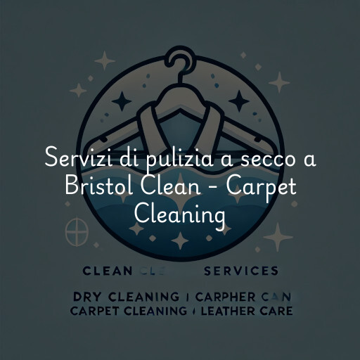 Servizi di pulizia a secco a Bristol Clean - Carpet Cleaning