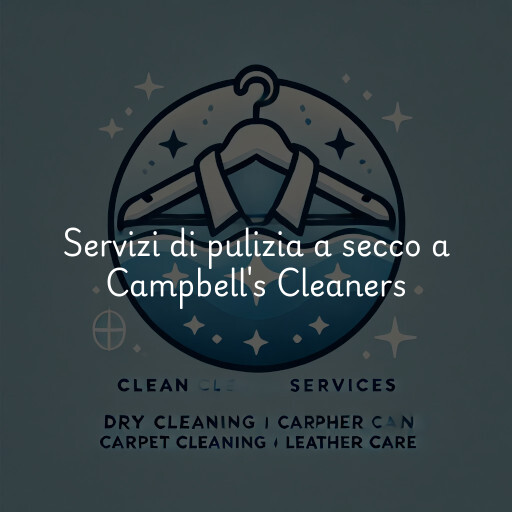 Servizi di pulizia a secco a Campbell's Cleaners