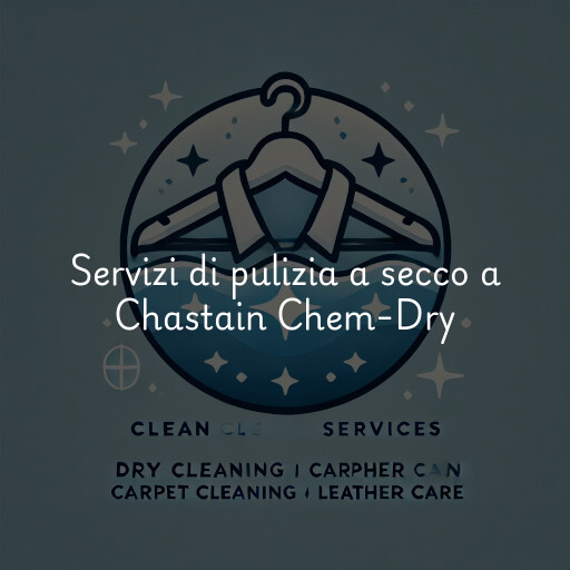 Servizi di pulizia a secco a Chastain Chem-Dry