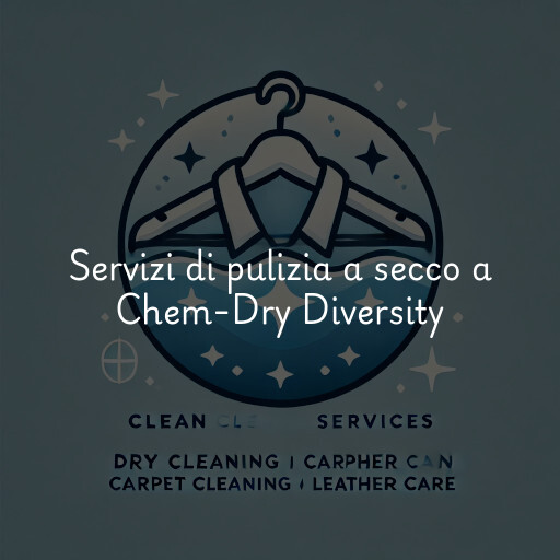 Servizi di pulizia a secco a Chem-Dry Diversity