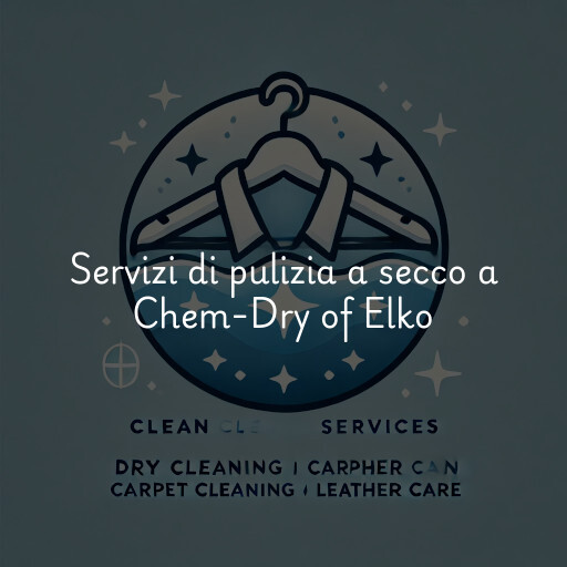 Servizi di pulizia a secco a Chem-Dry of Elko