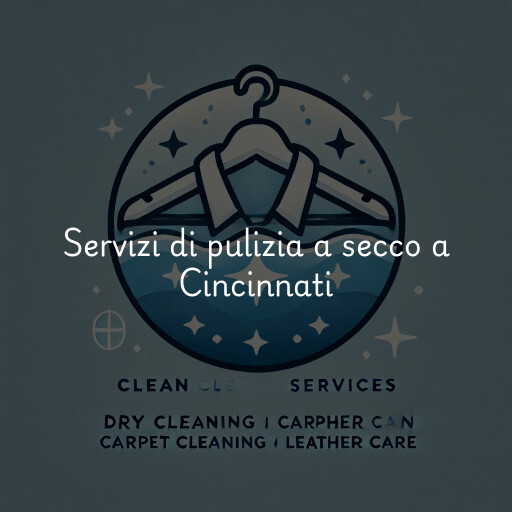 Servizi di pulizia a secco a Cincinnati