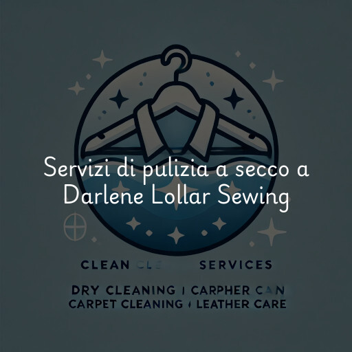Servizi di pulizia a secco a Darlene Lollar Sewing & Gifts