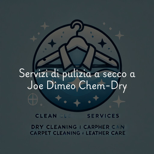Servizi di pulizia a secco a Joe Dimeo Chem-Dry
