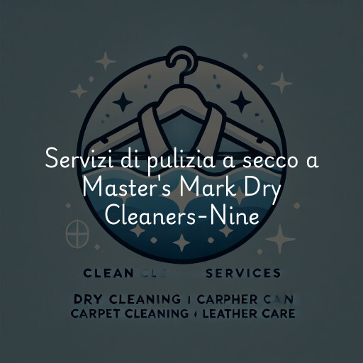 Servizi di pulizia a secco a Master's Mark Dry Cleaners-Nine