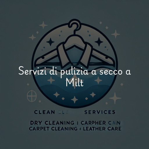 Servizi di pulizia a secco a Milt & Edie's Drycleaners & Tailoring Center