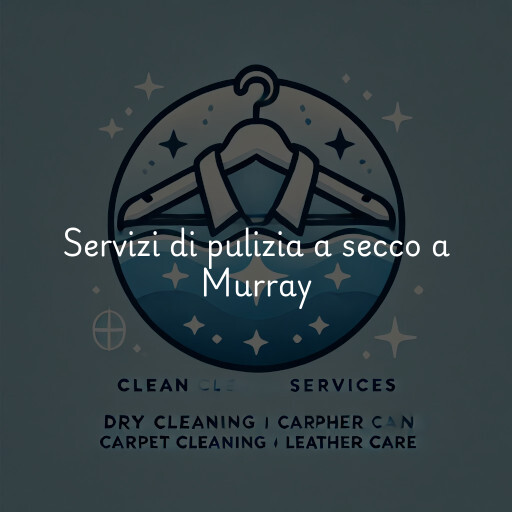Servizi di pulizia a secco a Murray