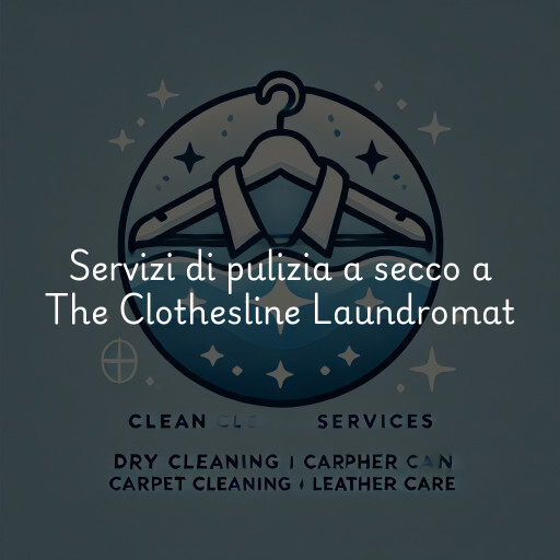 Servizi di pulizia a secco a The Clothesline Laundromat
