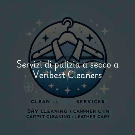 Servizi di pulizia a secco a Veribest Cleaners