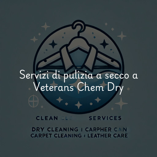 Servizi di pulizia a secco a Veterans Chem Dry