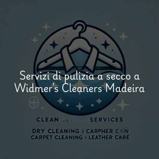 Servizi di pulizia a secco a Widmer's Cleaners Madeira