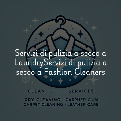 Servizi di pulizia a secco a