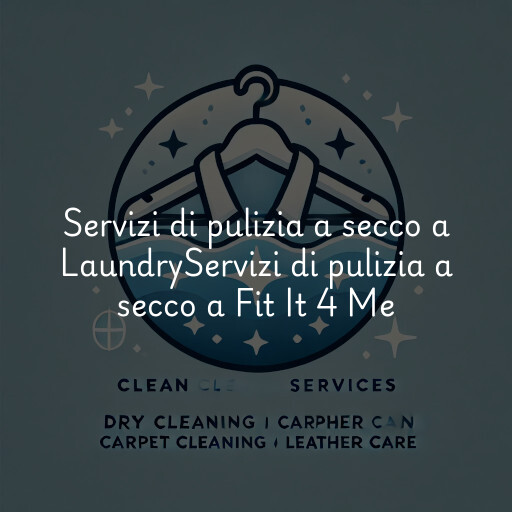 Servizi di pulizia a secco a